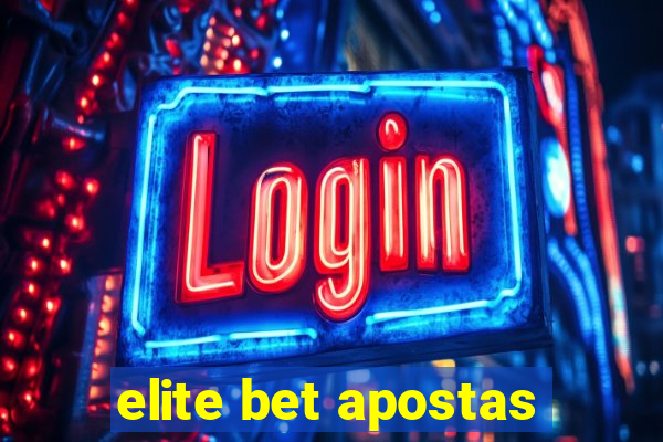 elite bet apostas