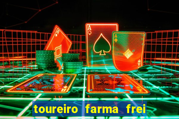 toureiro farma frei serafim teresina - pi