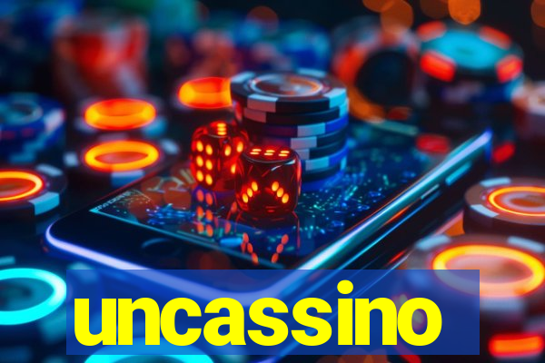 uncassino