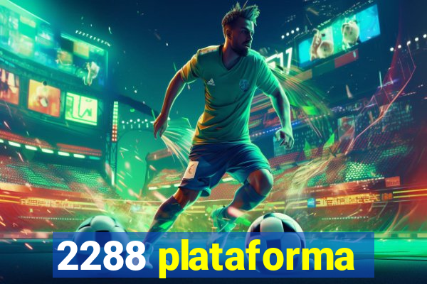 2288 plataforma