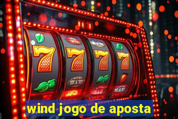 wind jogo de aposta