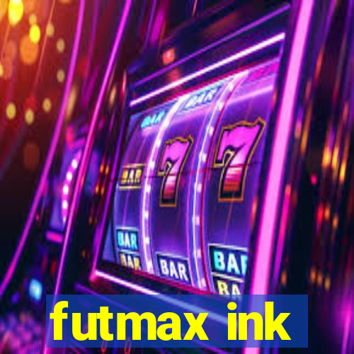 futmax ink