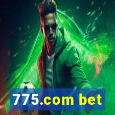 775.com bet