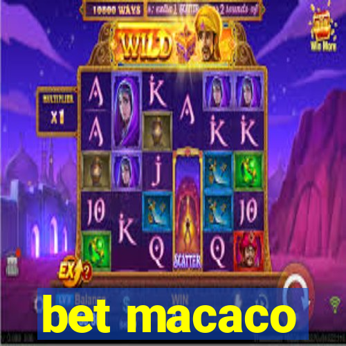 bet macaco