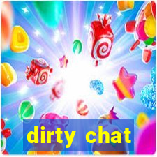 dirty chat