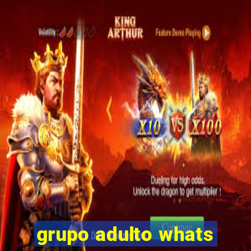 grupo adulto whats