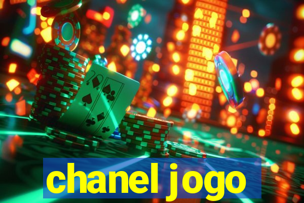 chanel jogo