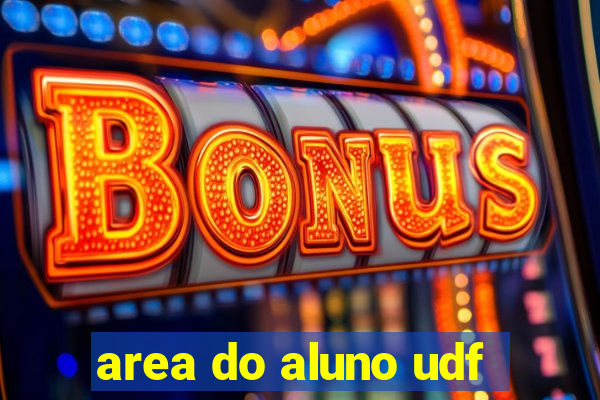 area do aluno udf