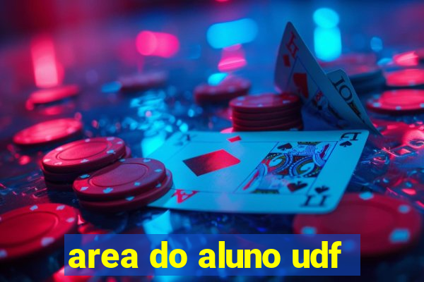 area do aluno udf