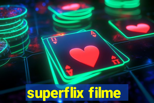 superflix filme