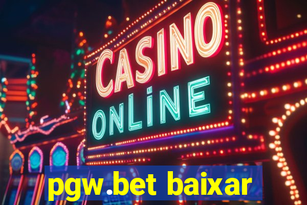 pgw.bet baixar