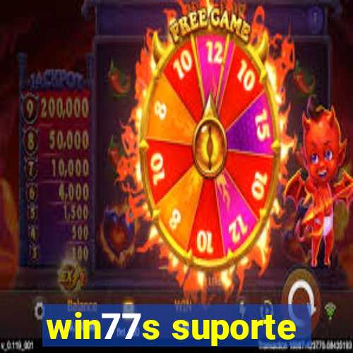 win77s suporte