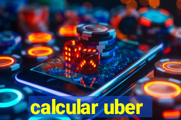 calcular uber