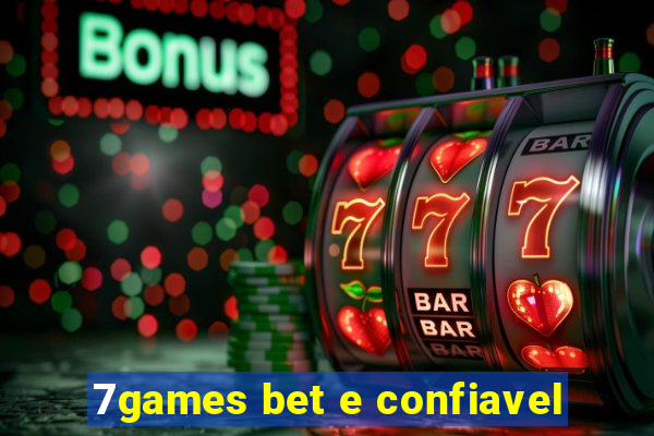 7games bet e confiavel