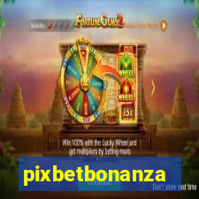 pixbetbonanza