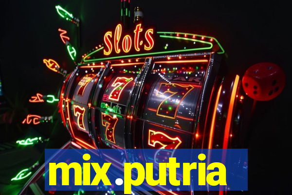 mix.putria