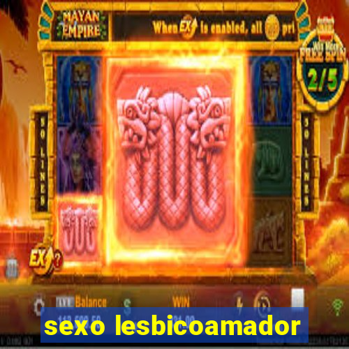 sexo lesbicoamador