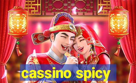 cassino spicy