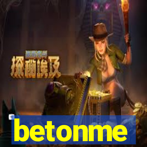 betonme