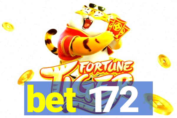 bet 172