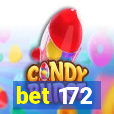 bet 172