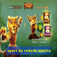 sport da rodada aposta