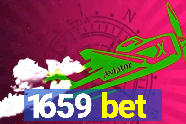 1659 bet