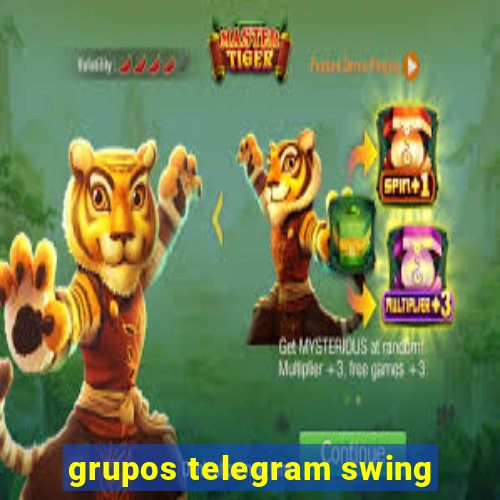 grupos telegram swing