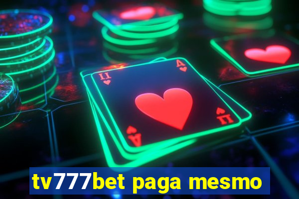 tv777bet paga mesmo