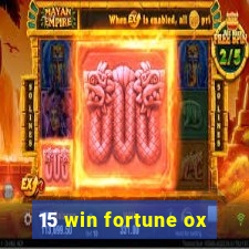 15 win fortune ox