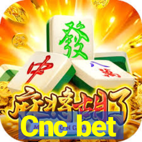 Cnc bet