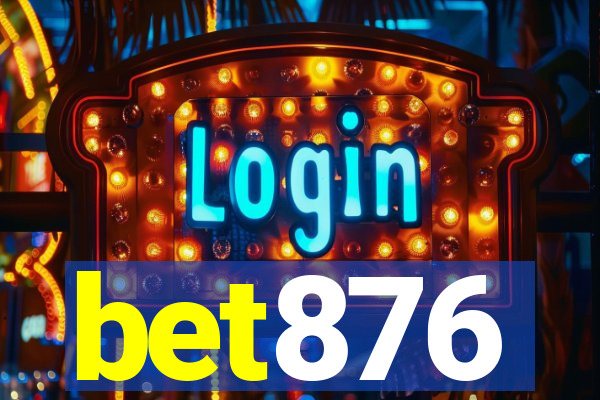 bet876