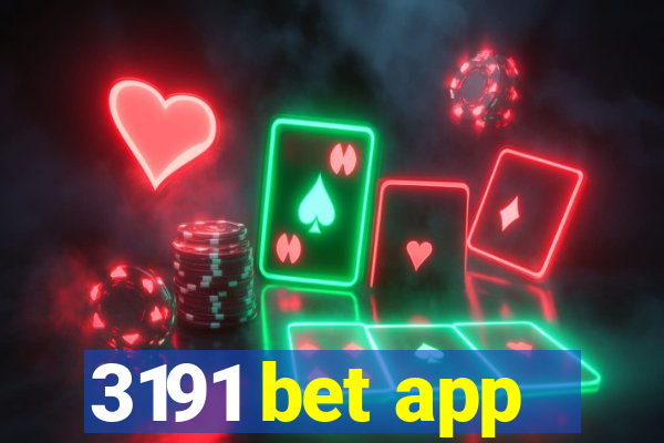 3191 bet app