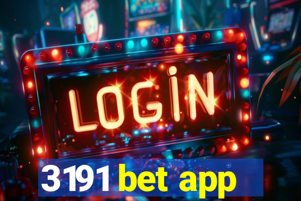 3191 bet app