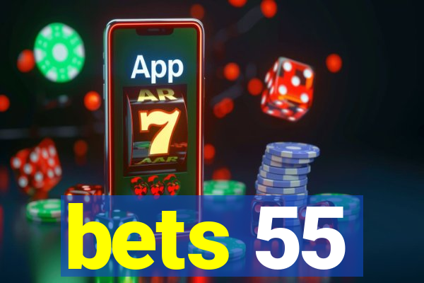 bets 55