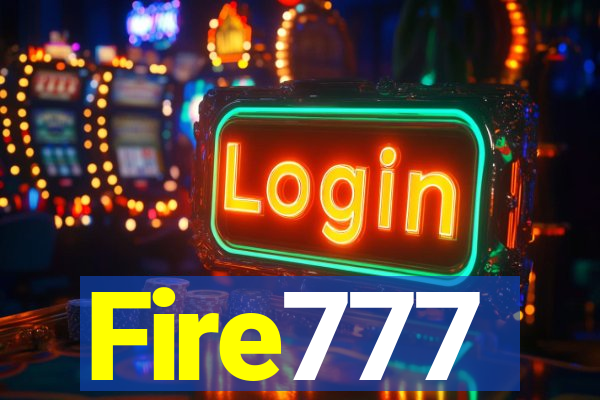 Fire777