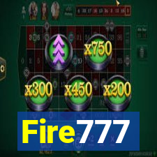 Fire777