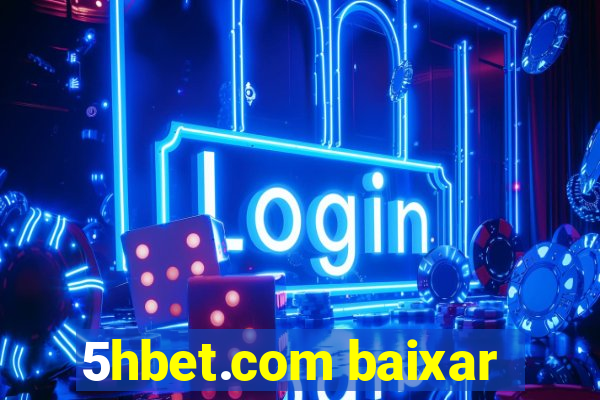 5hbet.com baixar