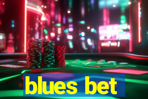 blues bet