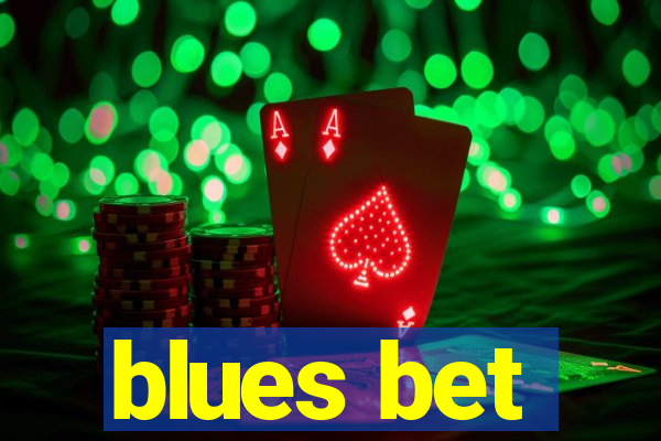 blues bet