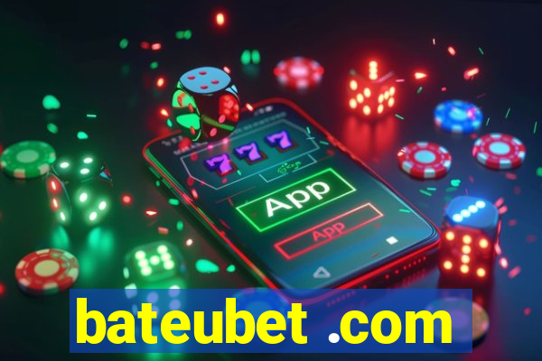 bateubet .com