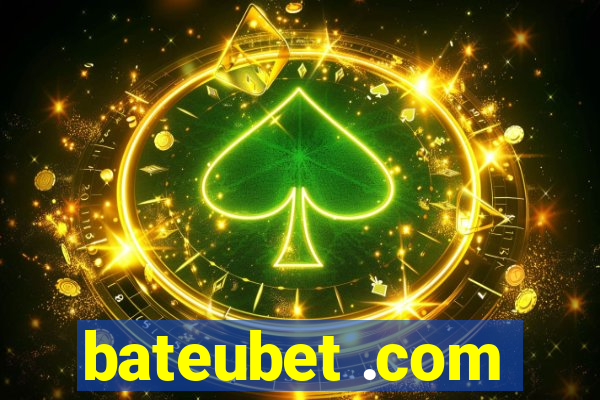 bateubet .com