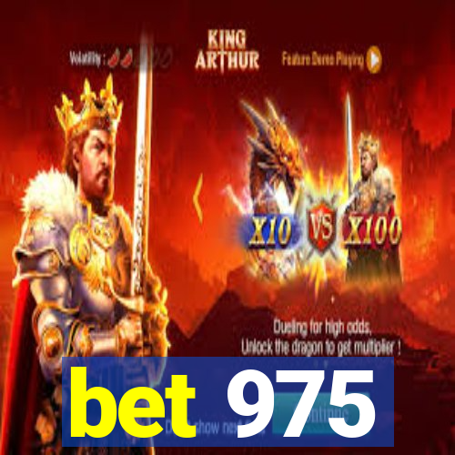 bet 975