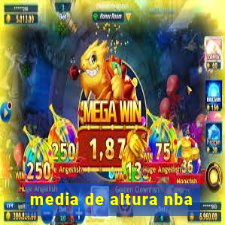 media de altura nba