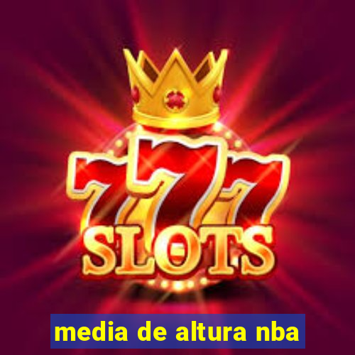 media de altura nba