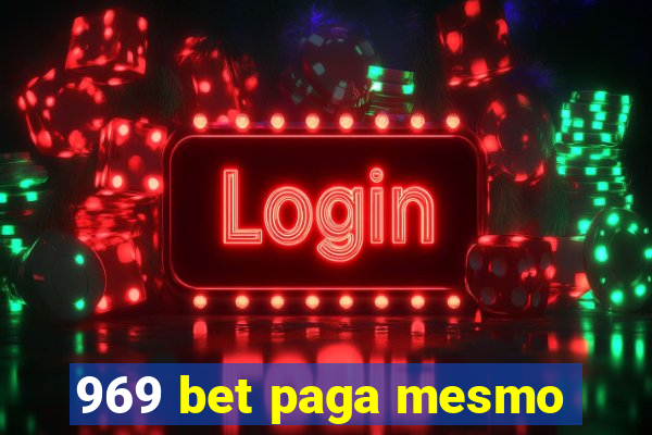 969 bet paga mesmo