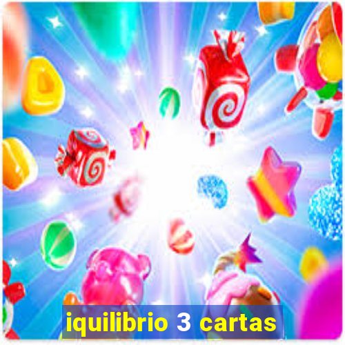 iquilibrio 3 cartas