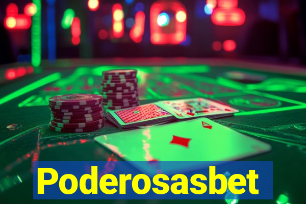 Poderosasbet