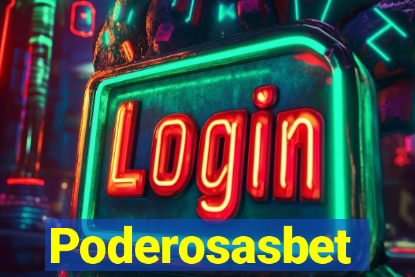 Poderosasbet