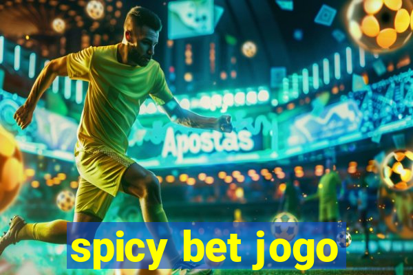 spicy bet jogo